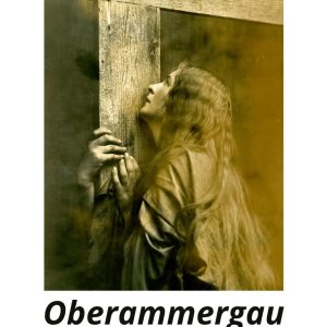 Kalender - Oberammergau und seine Passionsspiele 1922